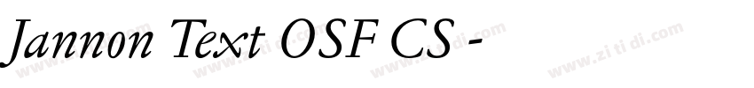 Jannon Text OSF CS 字体转换